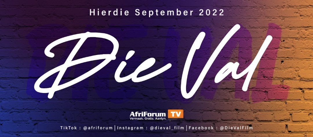 #DieValFilm: AfriForumTV stel op 10 September fliek oor boeliegedrag en selfdood bekend
