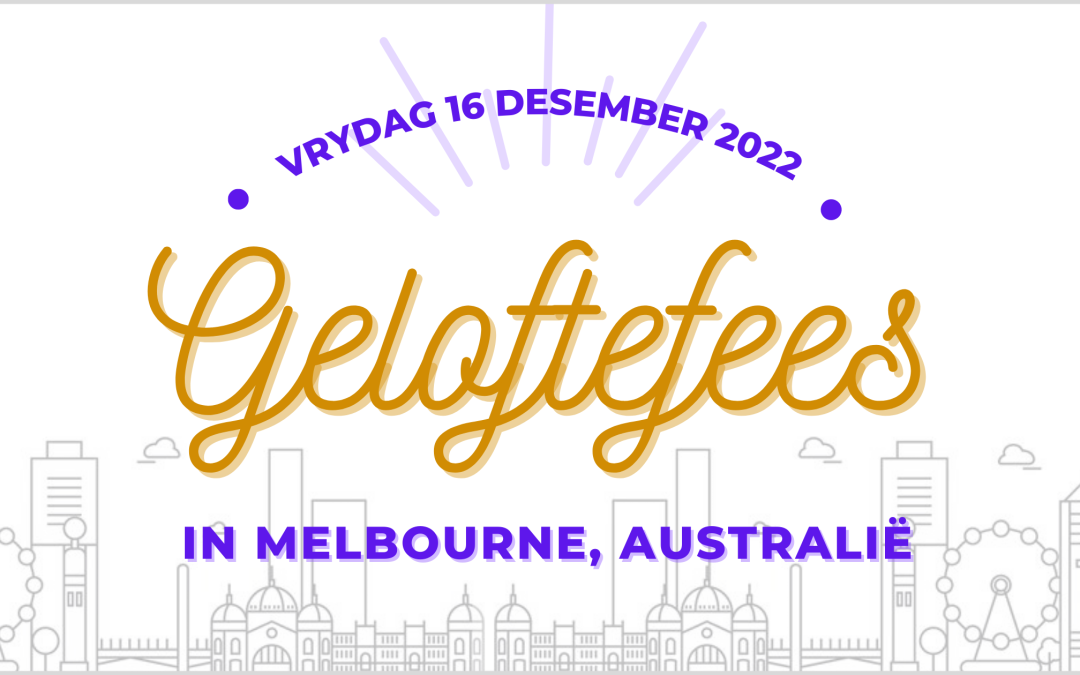 Geloftefees Vrydag 16 Desember 2022 in Melbourne, Australië