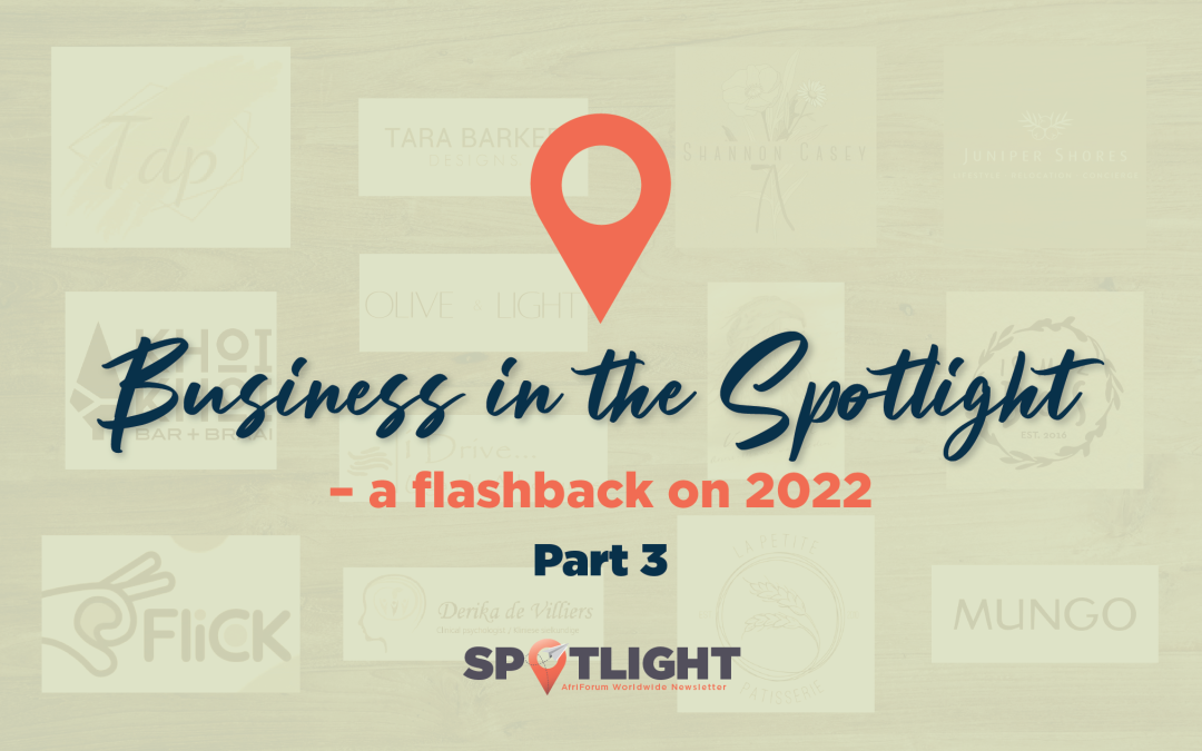 Business in the Spotlight – a flashback on 2022 (Part 3)
