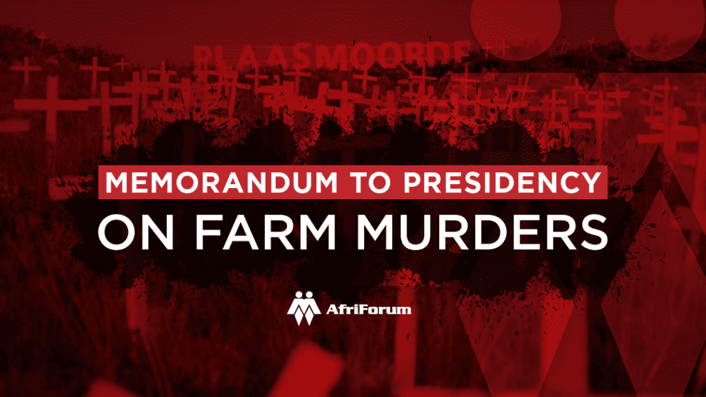 AfriForum to Ramaphosa on farm killings: “Keeping quiet, denying and doing nothing must end!”